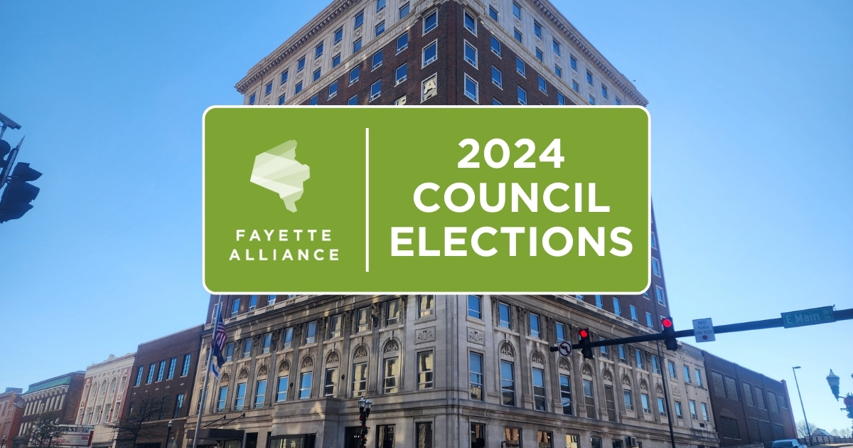 2024 Elections Fayette Alliance Fayette Alliance